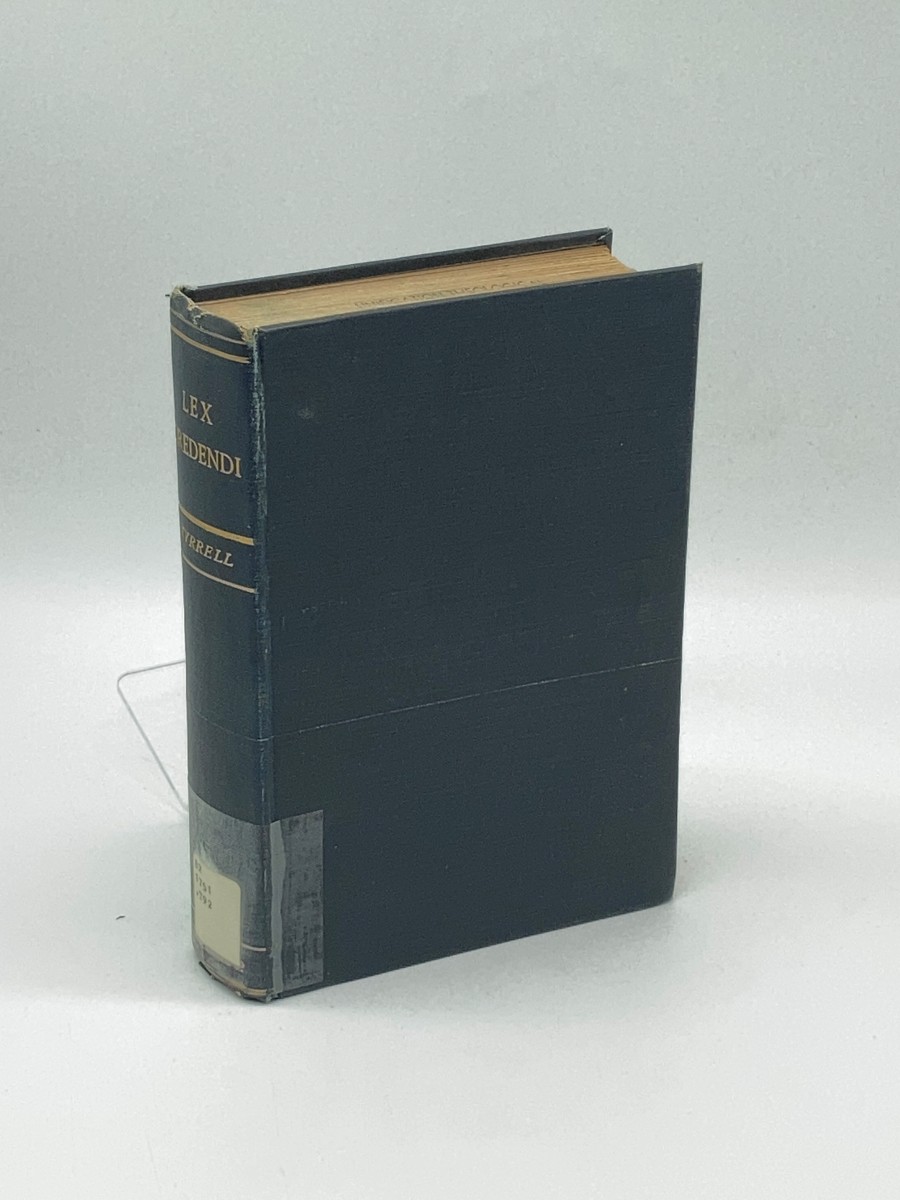 Lex Credendi (1907) A Sequel to Lex Orandi