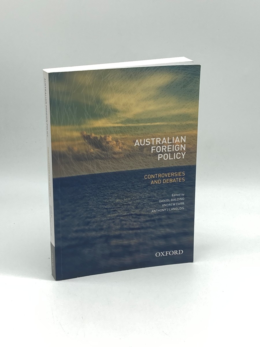 Australian Foreign Policy Controversies and Debates