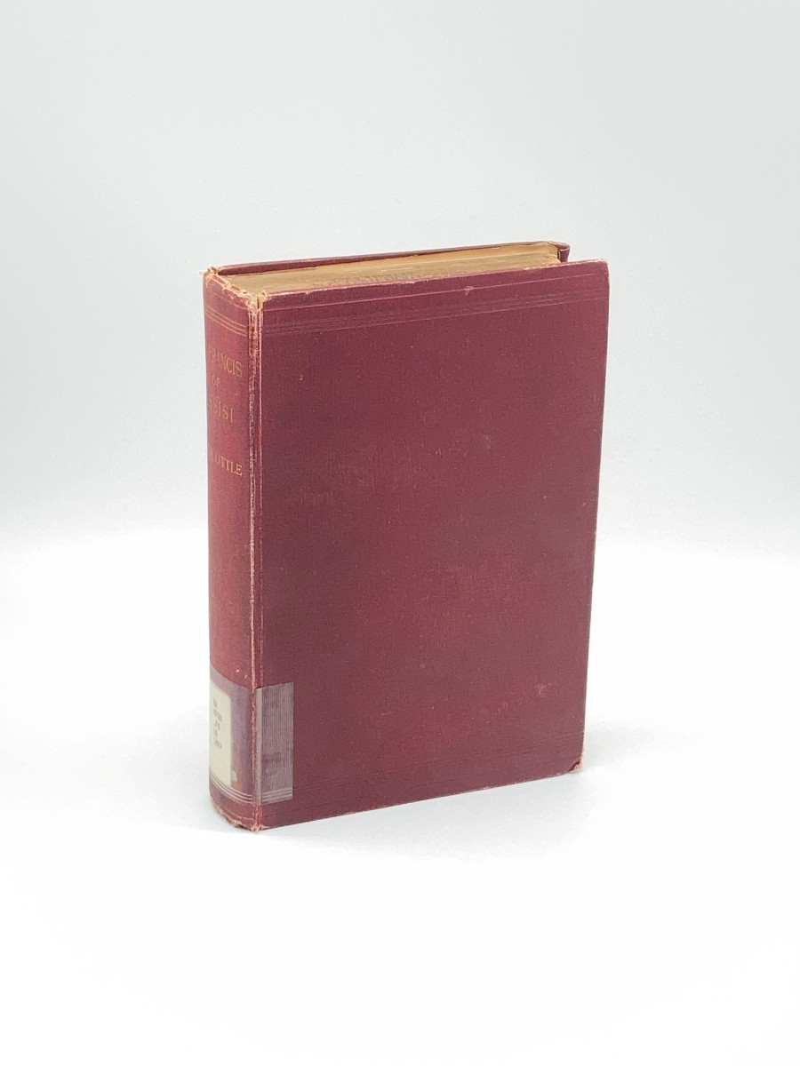 St. Francis of Assisi (1897) His Times Life and Work