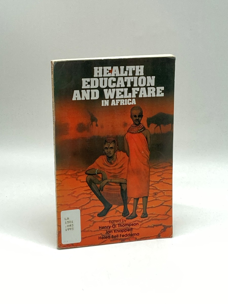 Health, Education and Welfare in Africa