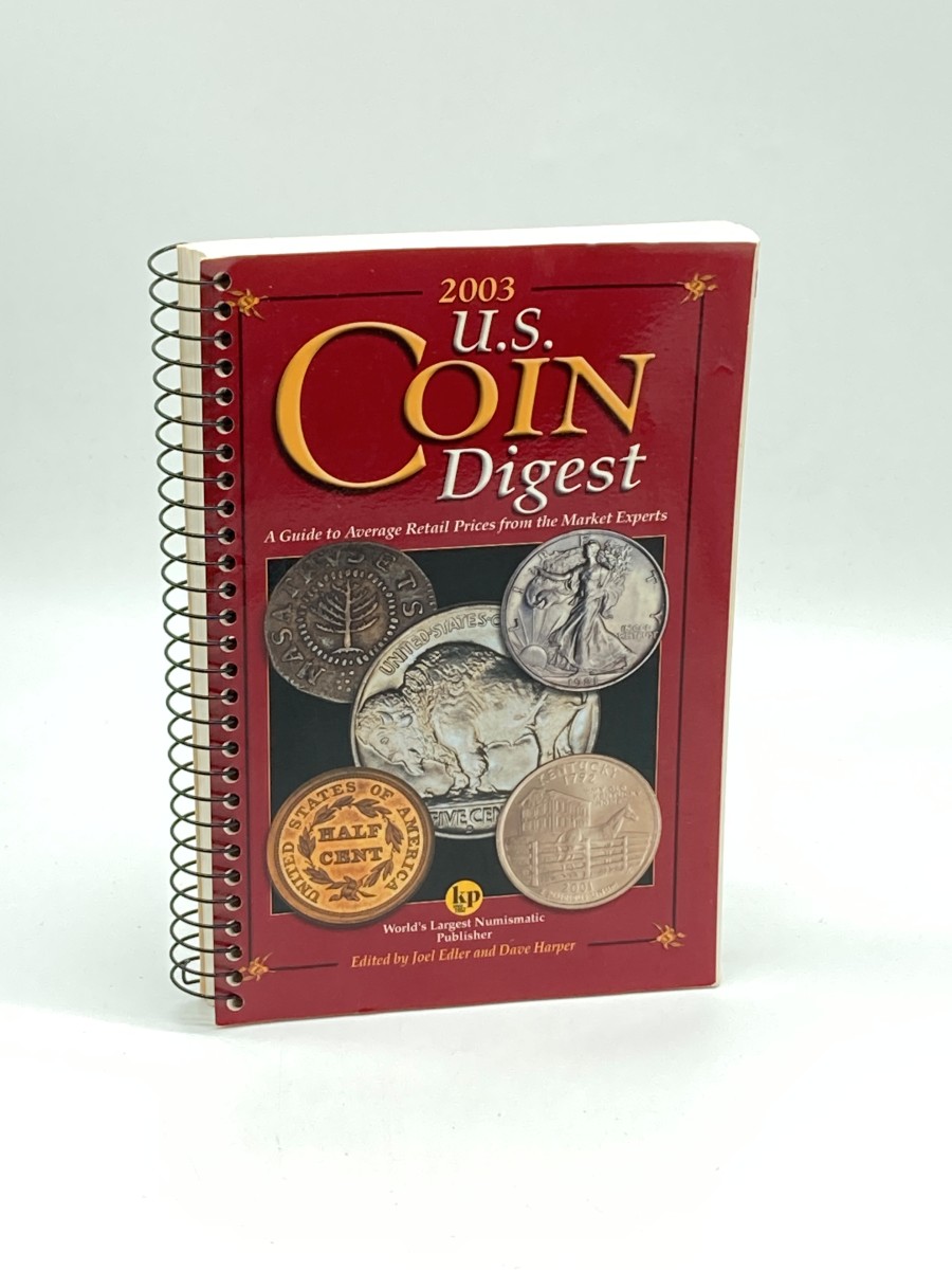 2003 U. S. Coin Digest A Guide to Average Retail Prices from the Market Experts
