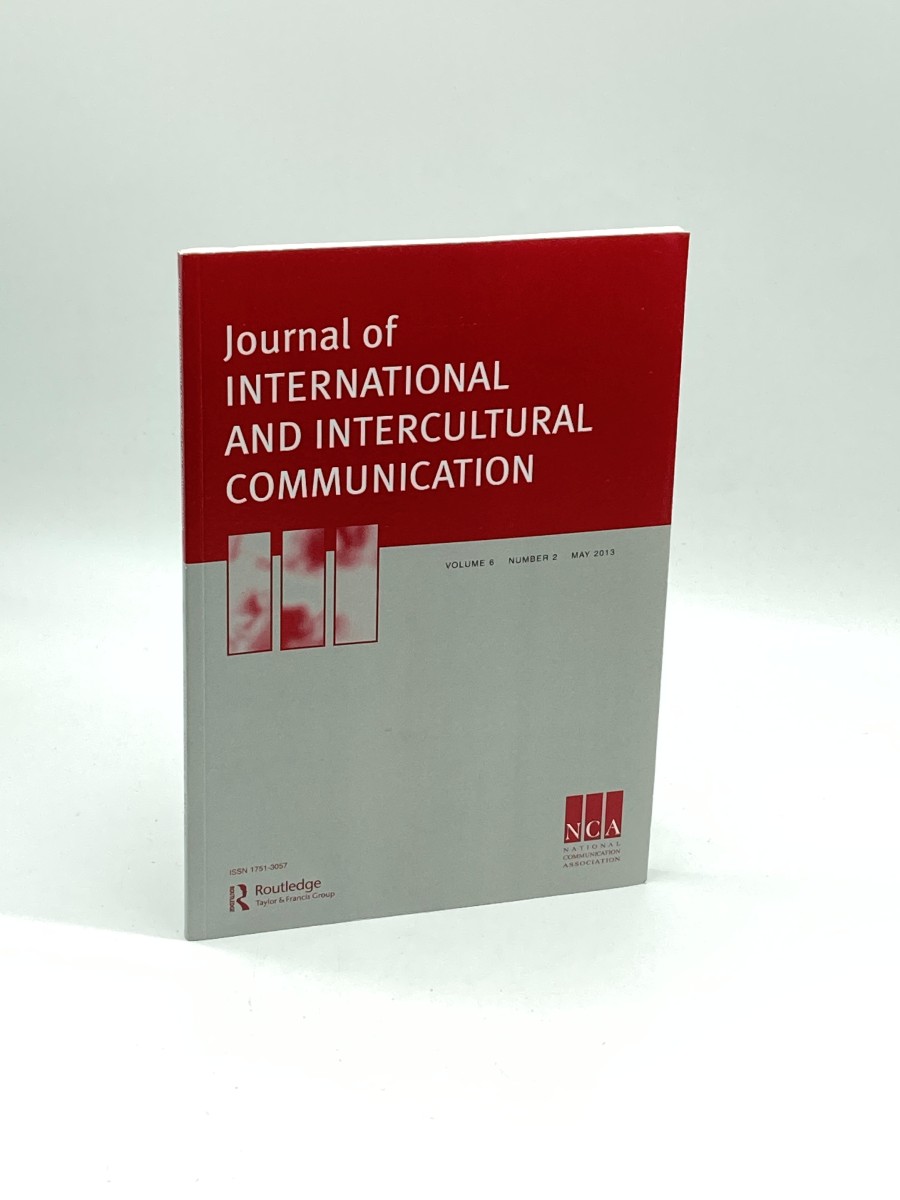 JOURNAL of International and Intercultural Communication Volume 6, Number 2, May 2013