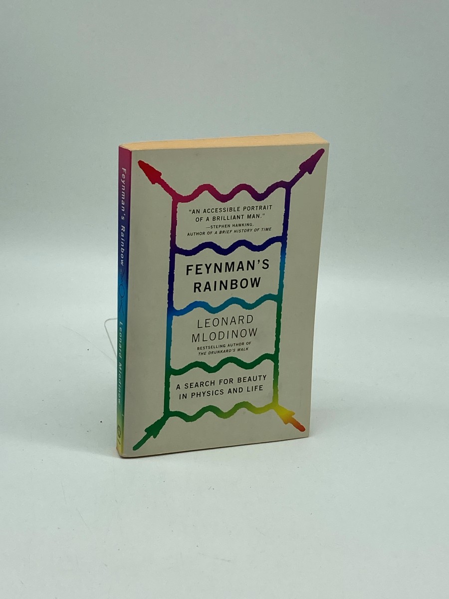 Feynman's Rainbow A Search for Beauty in Physics and in Life