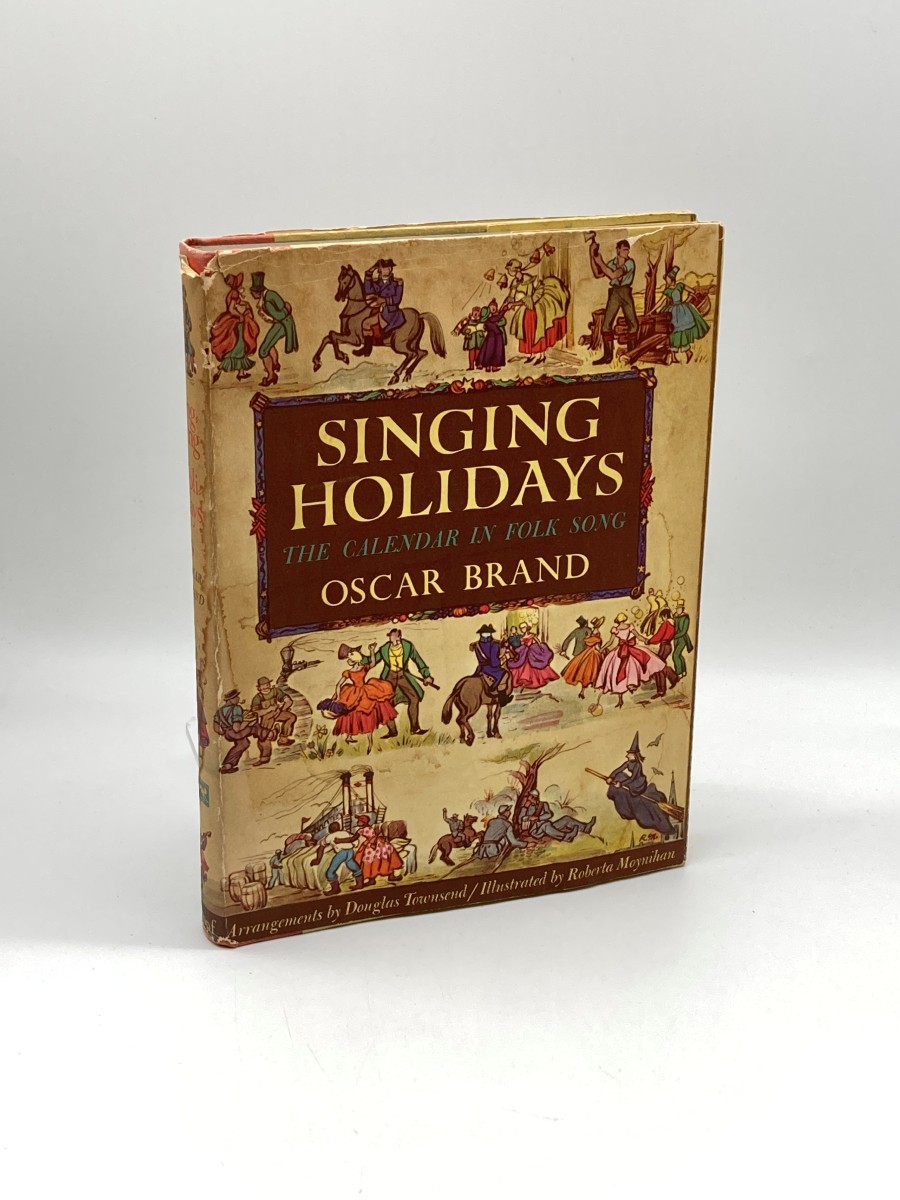Singing Holidays The Calendar in Folk Song