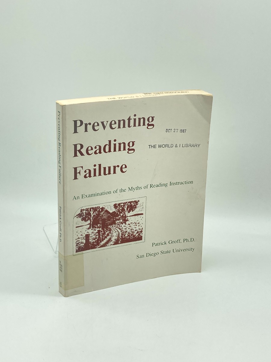 Preventing Reading Failure An Examination of the Myths of Reading Instruction