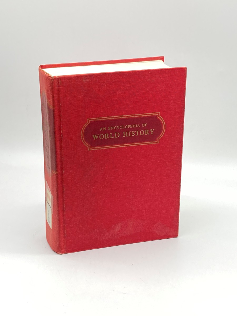 An Encyclopedia of World History Ancient, Medieval, and Modern