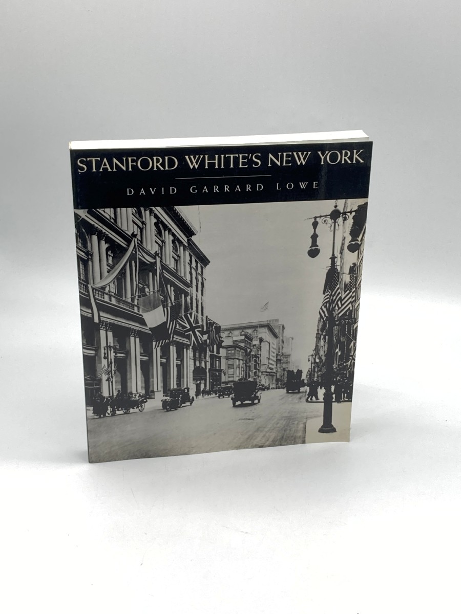 Stanford White's New York (First Printing)