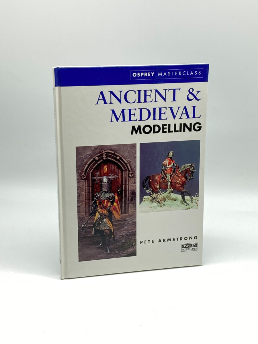 Ancient & Medieval Modelling (First Printing)
