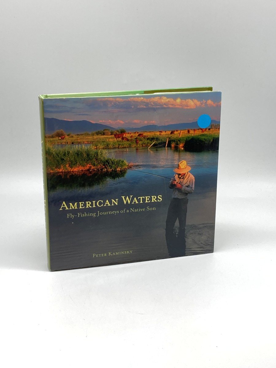 American Waters (First Printing) Fly-Fishing Journeys of a Native Son