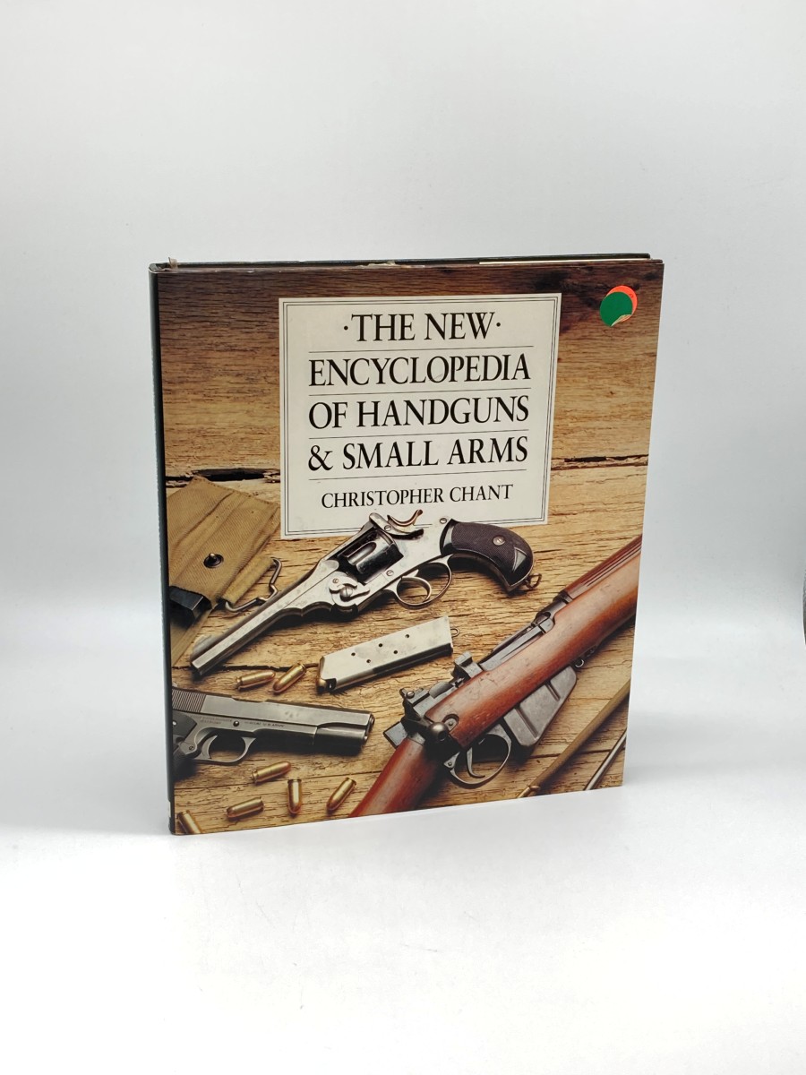 The New Encyclopedia of Handguns & Small Arms