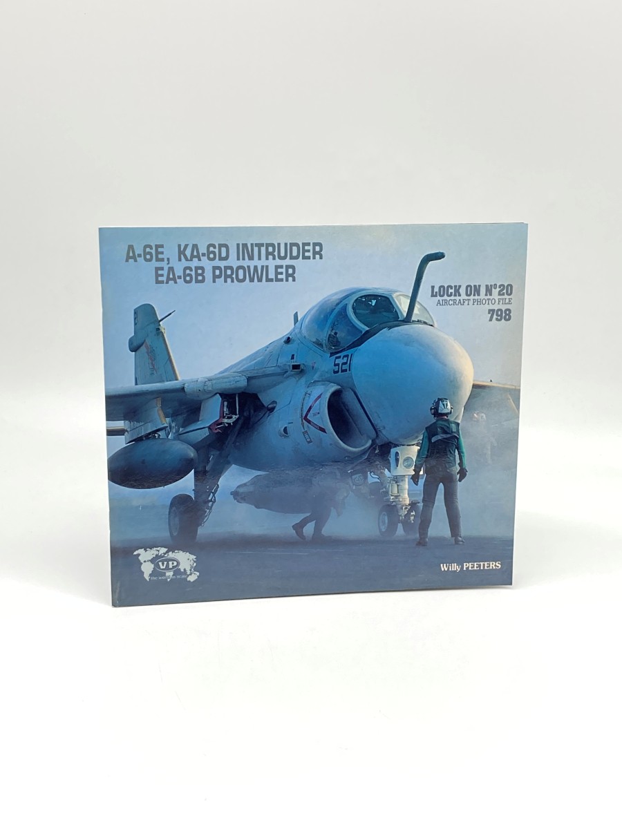 A-6E, KA-6D Intruder EA-6B Prowler Lock on No 20; Aircraft Photo File 798