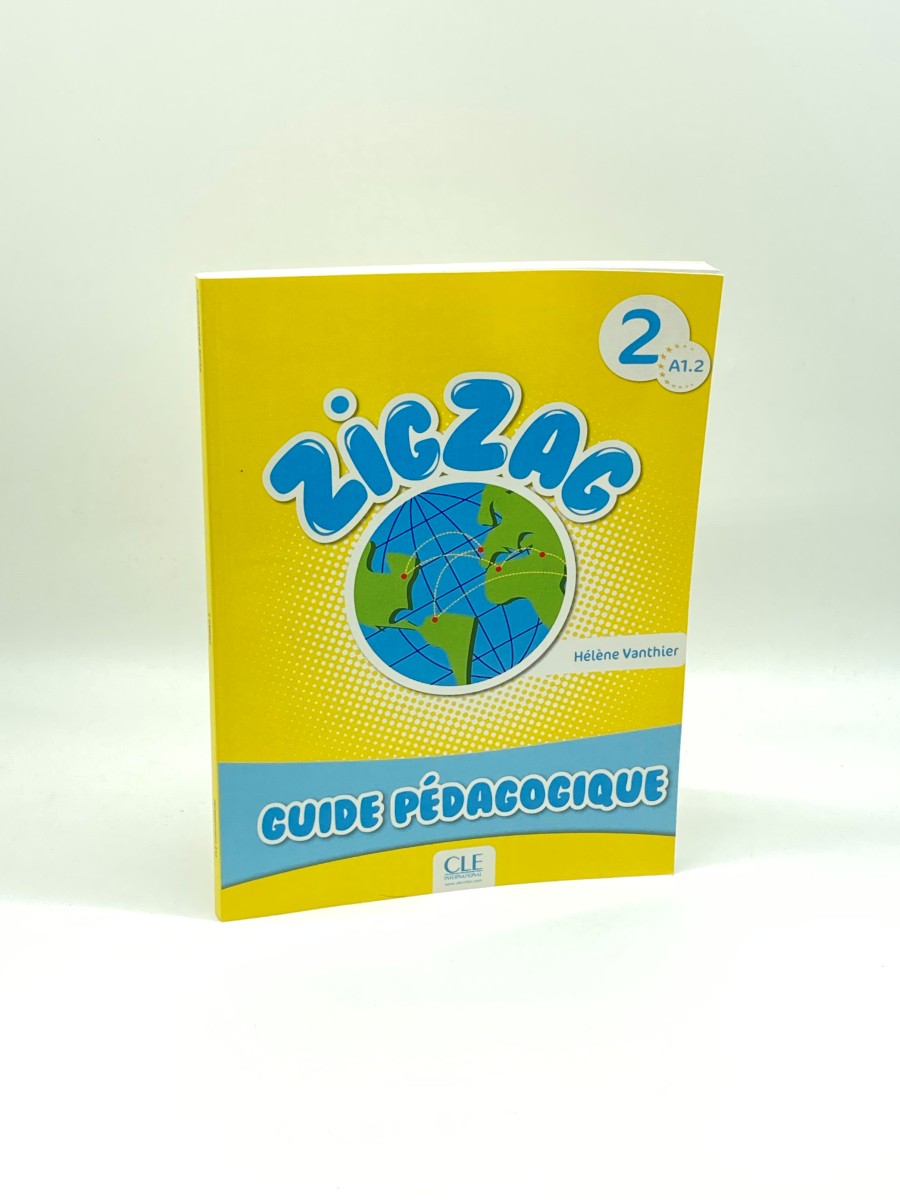Zigzag: Niveau 2 A1.2 - Gudide Pedagogique A1. 2