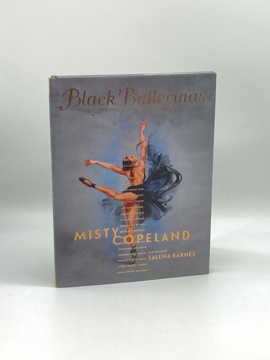 Black Ballerinas (Signed) My Journey to Our Legacy
