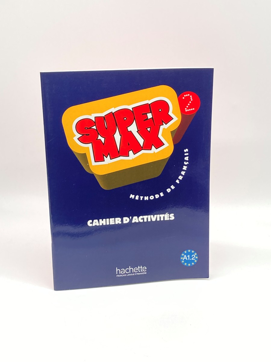 Super Max 2 - Cahier D'Activits