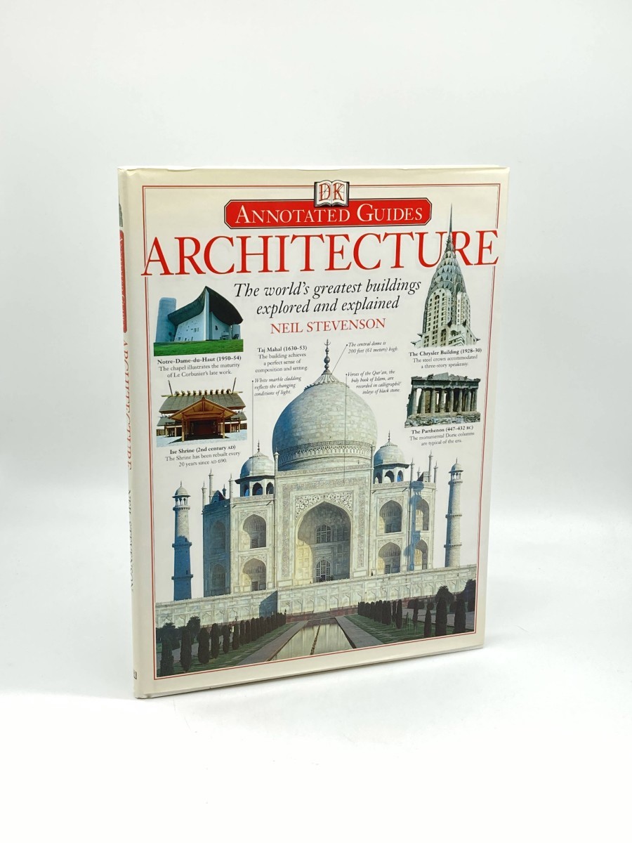 Architecture The World's Greatest Buildings Explored and Explained