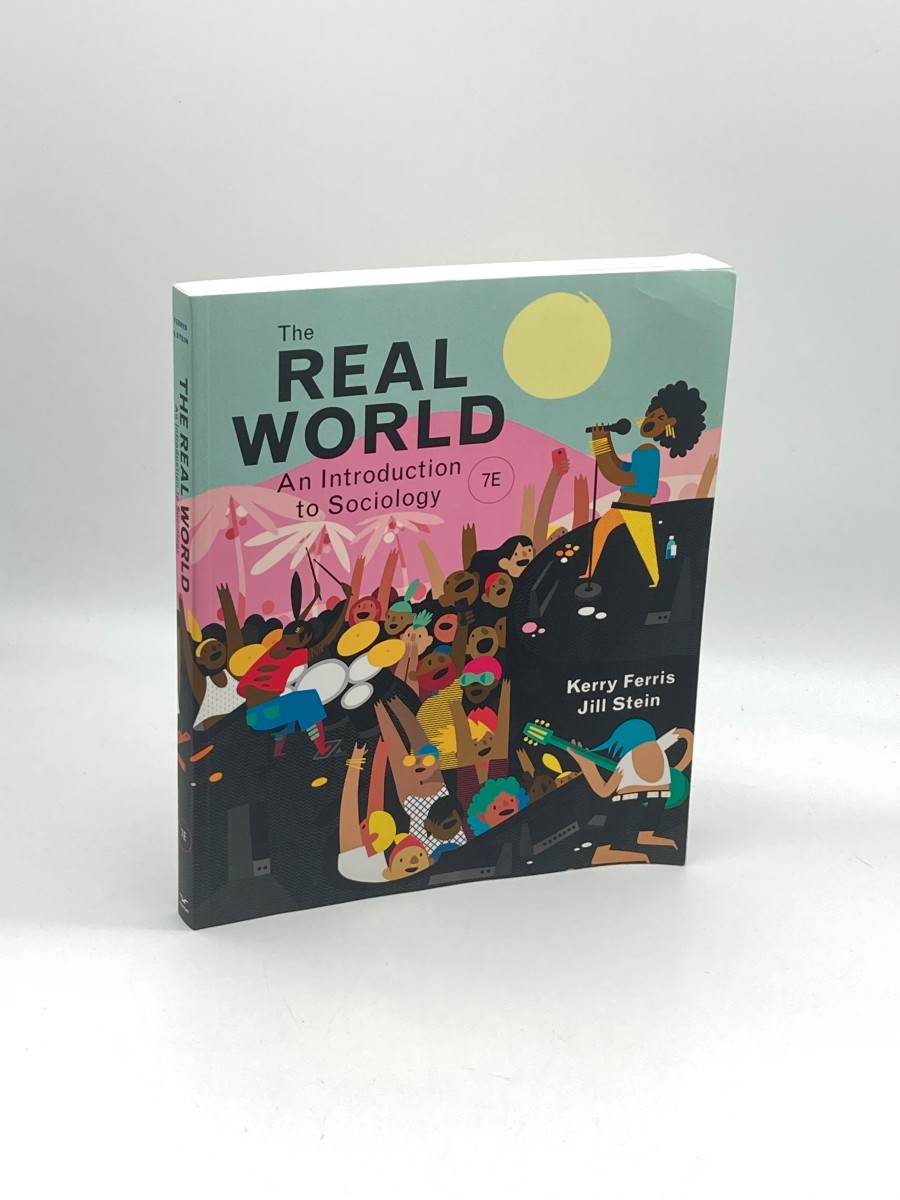 Real World an Introduction to Sociology (Complimentary Copy of the 7th Edition)