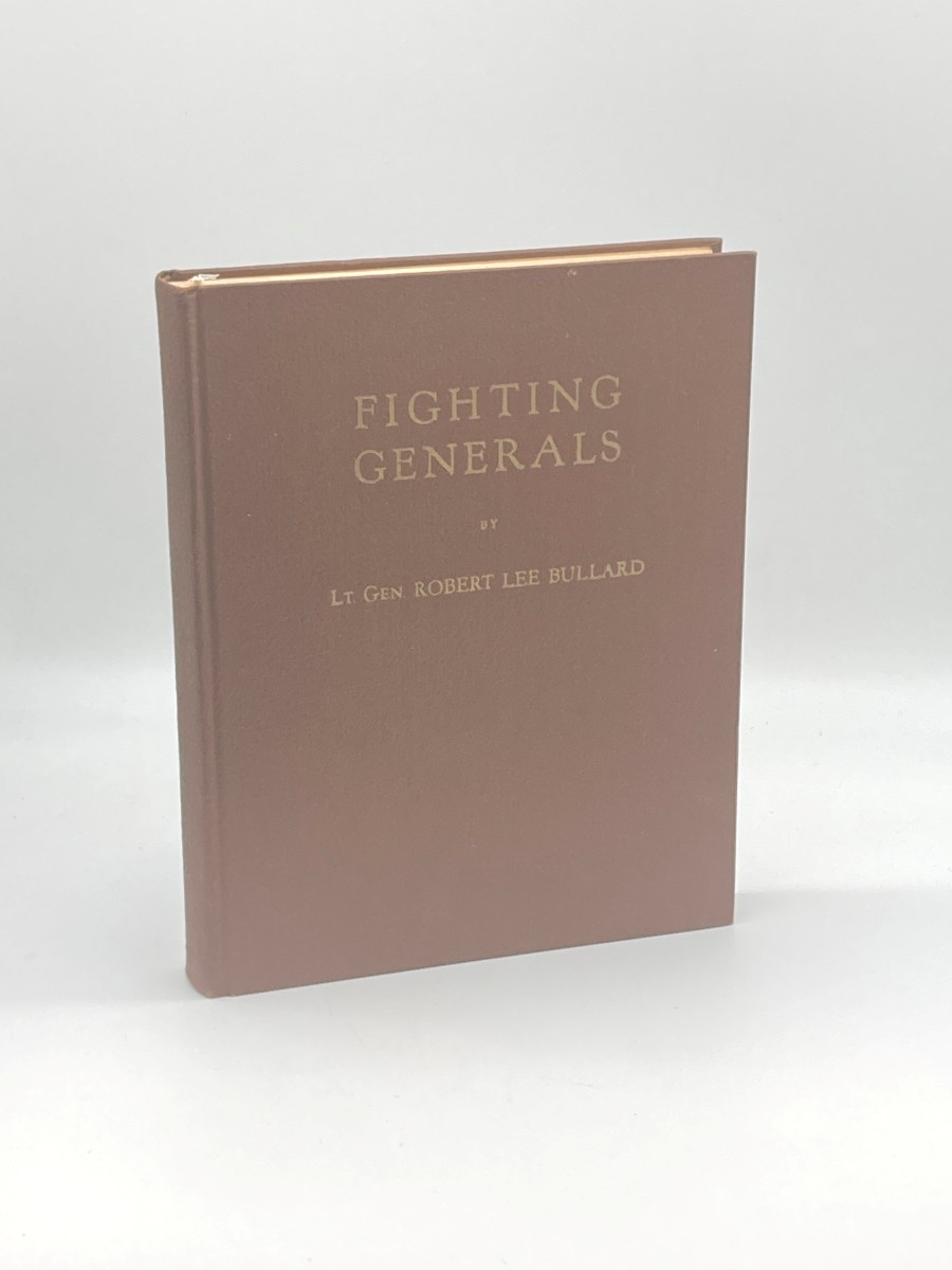 Fighting Generals (1944) Illustrate Biographical Sketches of Seven Major Generals in World War I
