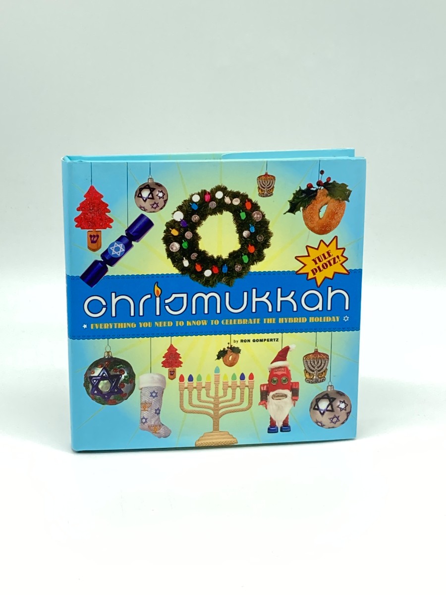 Chrismukkah (Signed) (First Printing) Everything You Need to Know to Celebrate the Hybrid Holiday