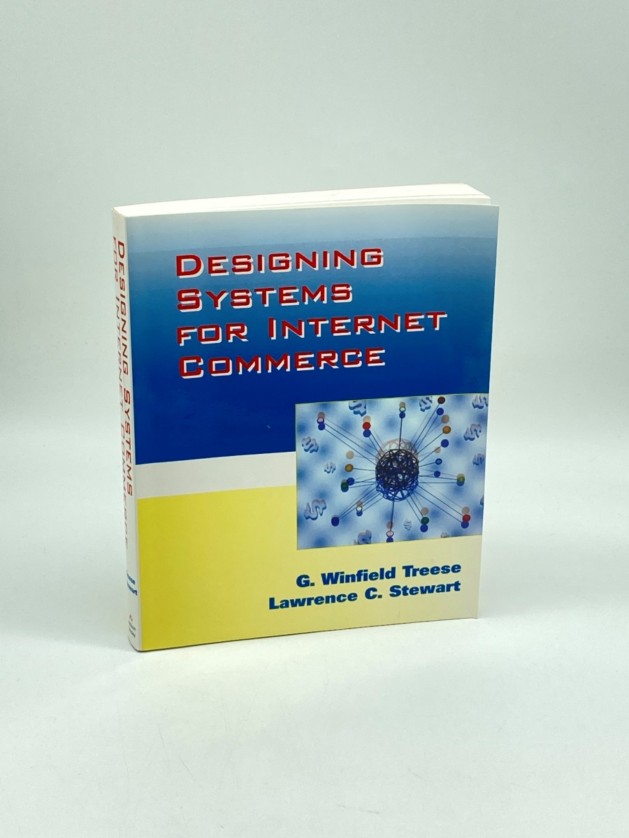 Designing Systems for Internet Commerce (Signed) (First Printing)