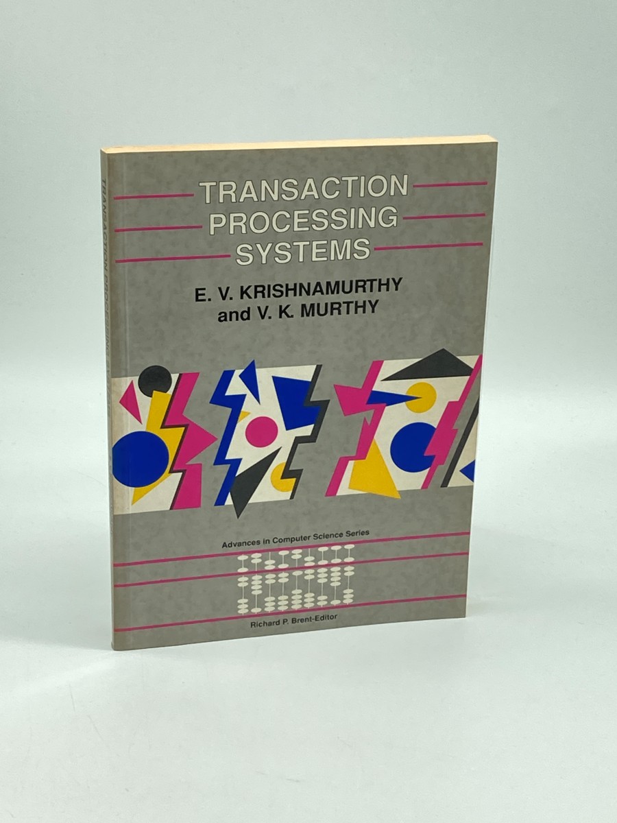 Transaction Processing Systems (First Printing)
