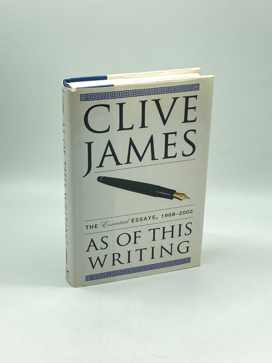 As of This Writing (First Printing) The Essential Essays, 1968-2002
