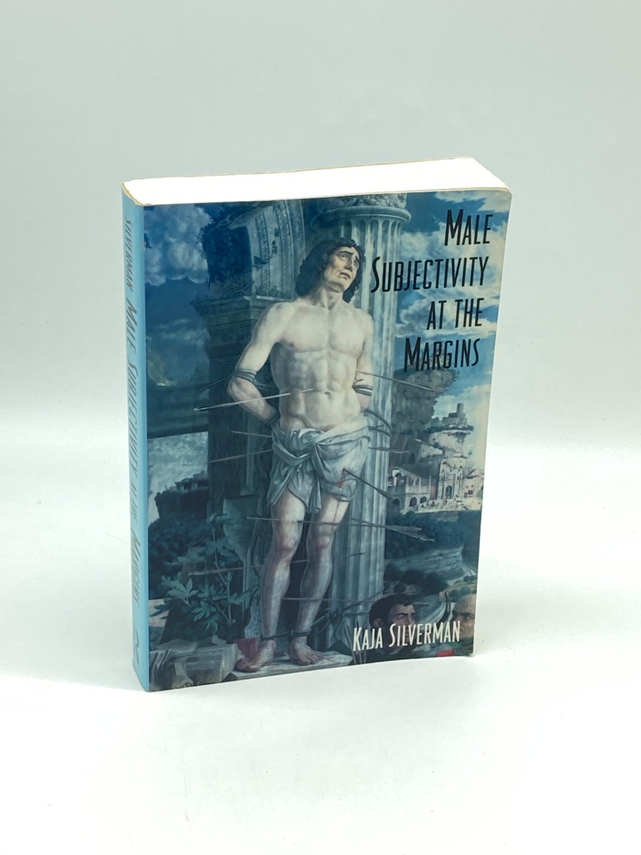 Male Subjectivity At the Margins