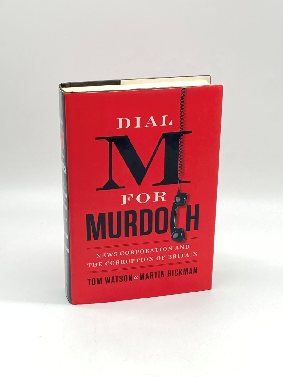 Image for Dial M for Murdoch (First Printing) News Corporation and the Corruption of Britain Dial M for Murdoch (First Printing) News Corporation and the Corruption of Britain