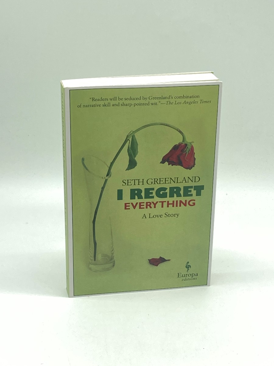 Image for I Regret Everything A Love Story I Regret Everything A Love Story