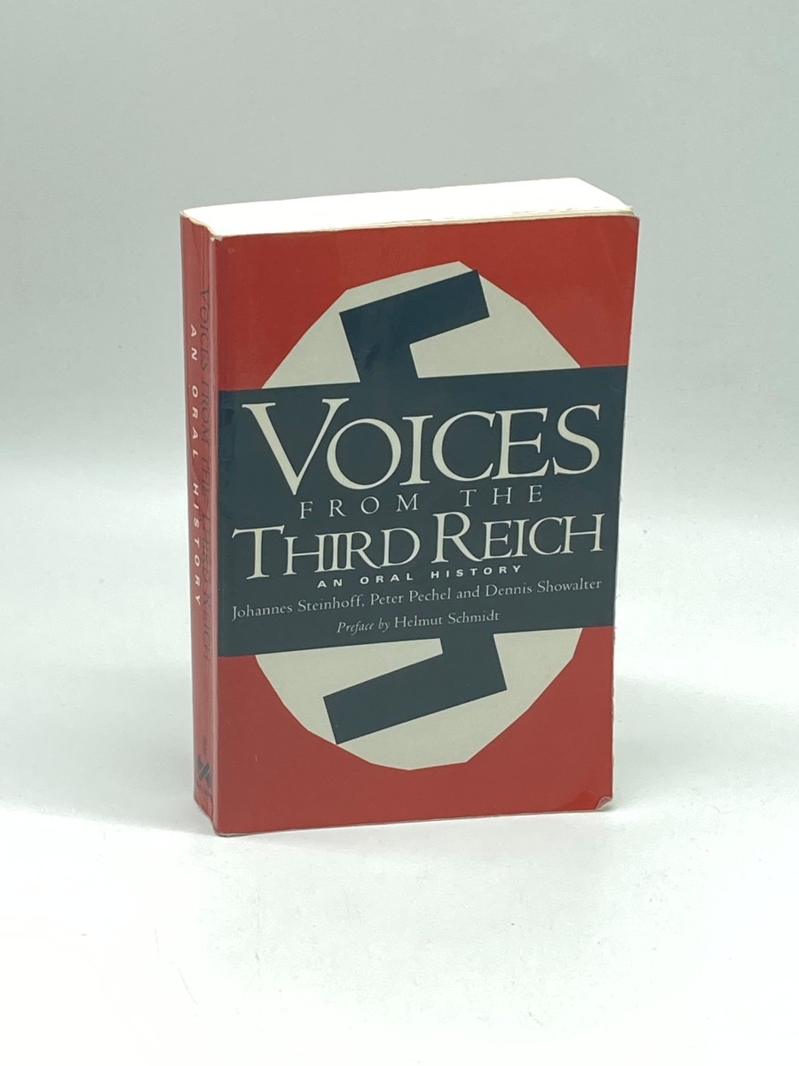Image for Voices from the Third Reich An Oral History Voices from the Third Reich An Oral History