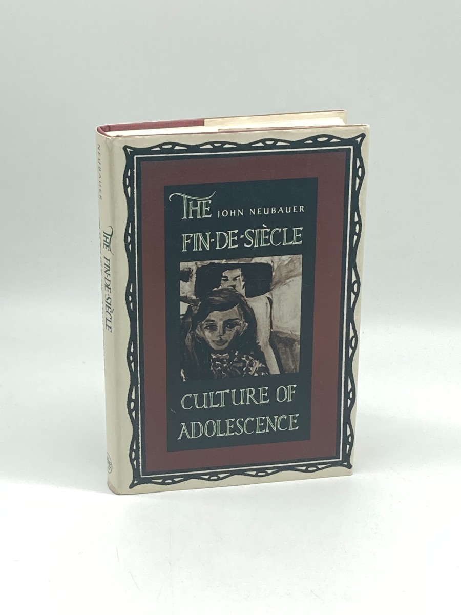 The Fin-De-Siecle Culture of Adolescence (First Printing)