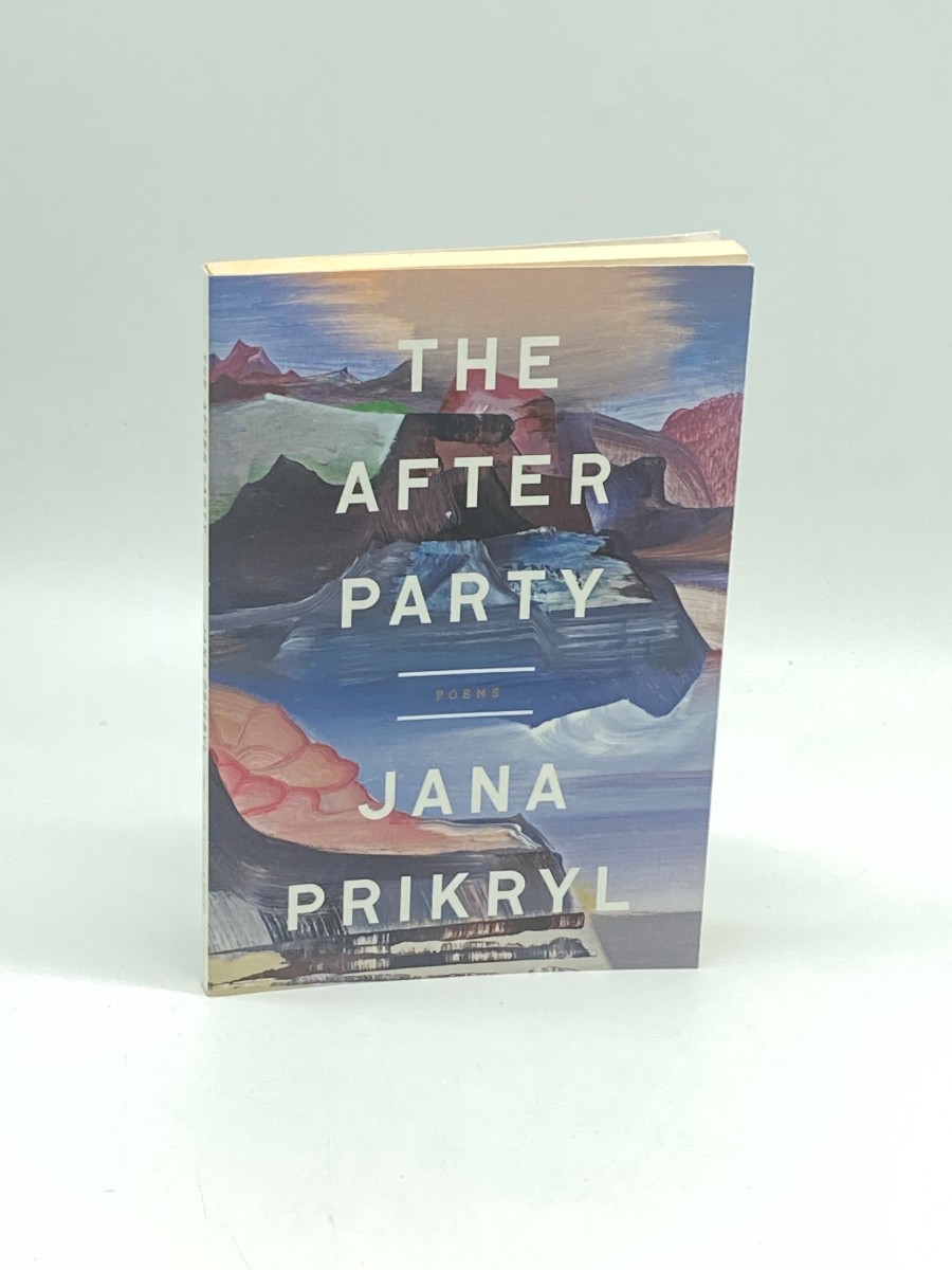 The after Party (First Printing) Poems