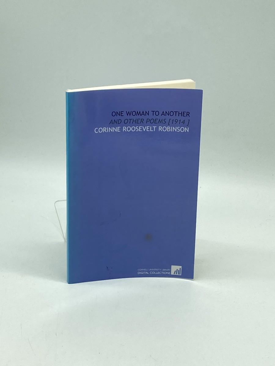 One Woman to Another And Other Poems (1914 Original)