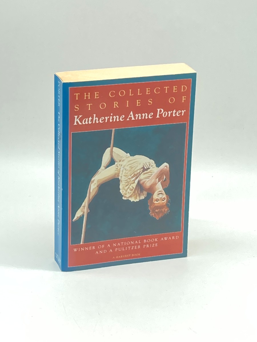 The Collected Stories of Katherine Anne Porter