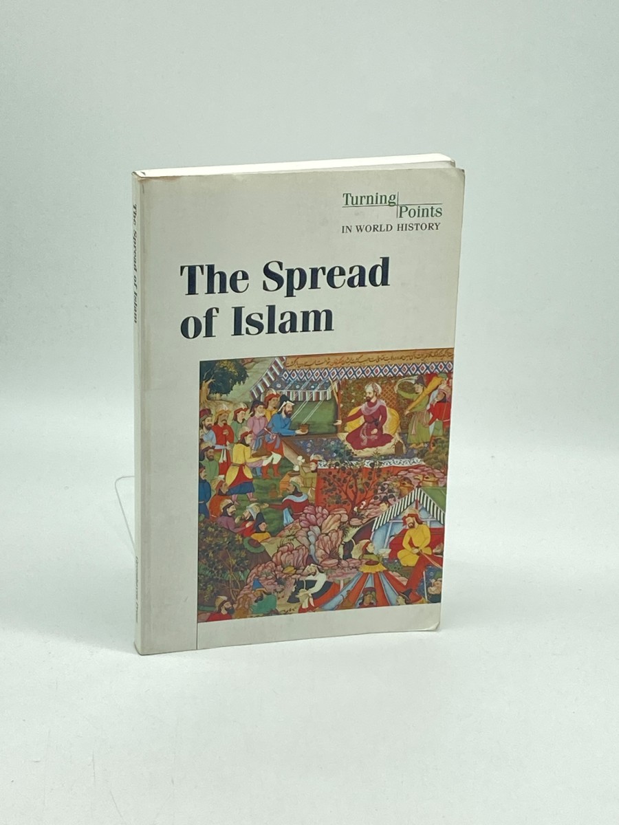 The Spread of Islam