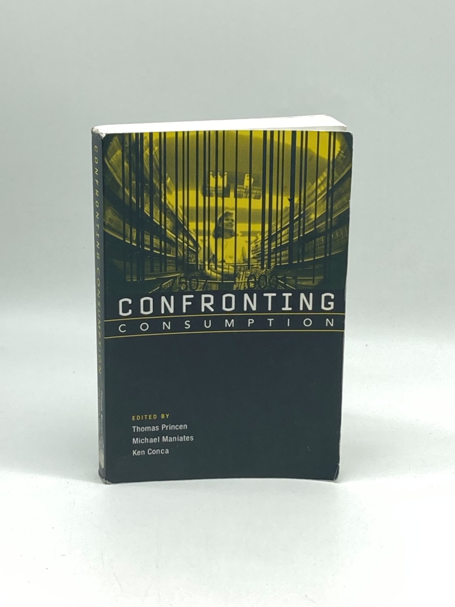 Confronting Consumption