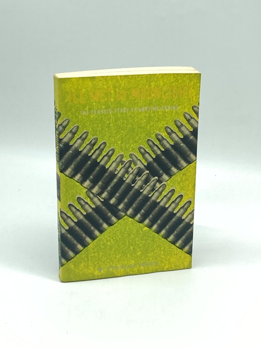 ILL Met by Moonlight The Classic Story of Wartime Daring