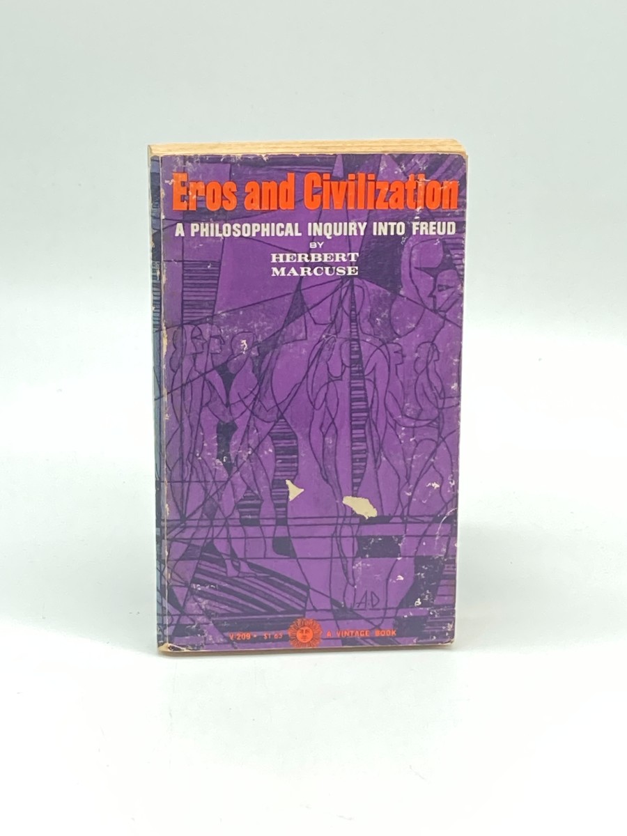 Eros and Civilization A Philosophical Inquiry Into Freud