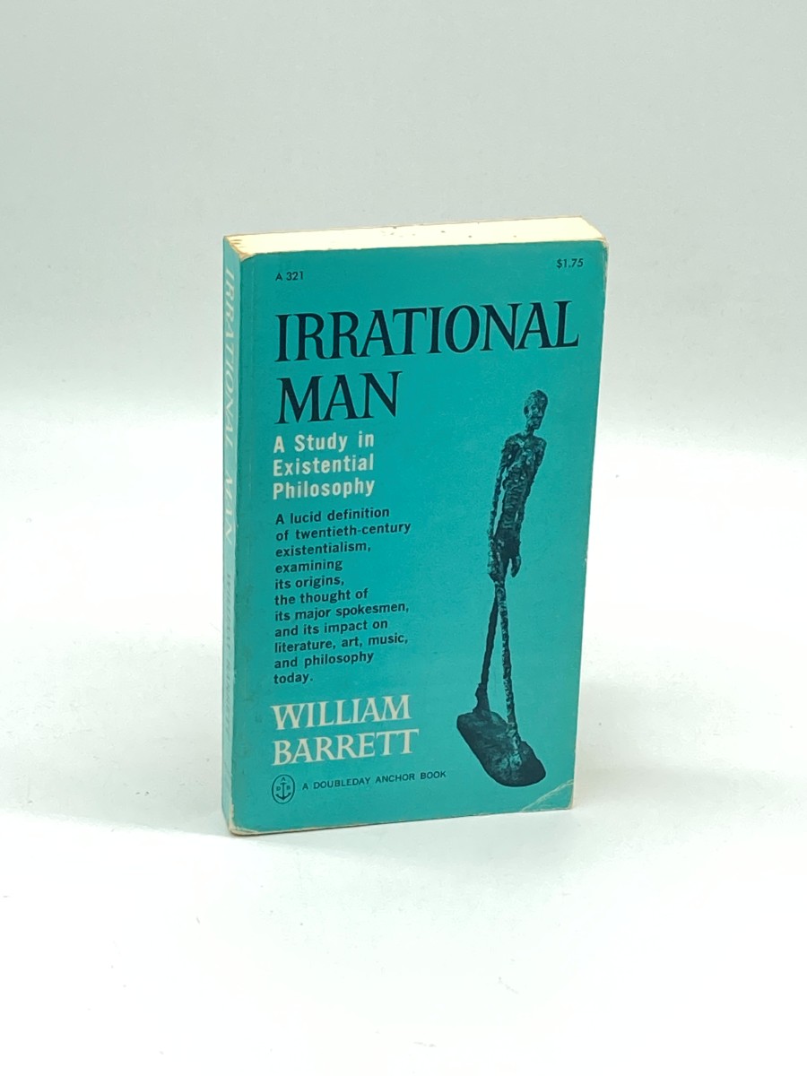 Irrational Man A Study in Existential Philosophy
