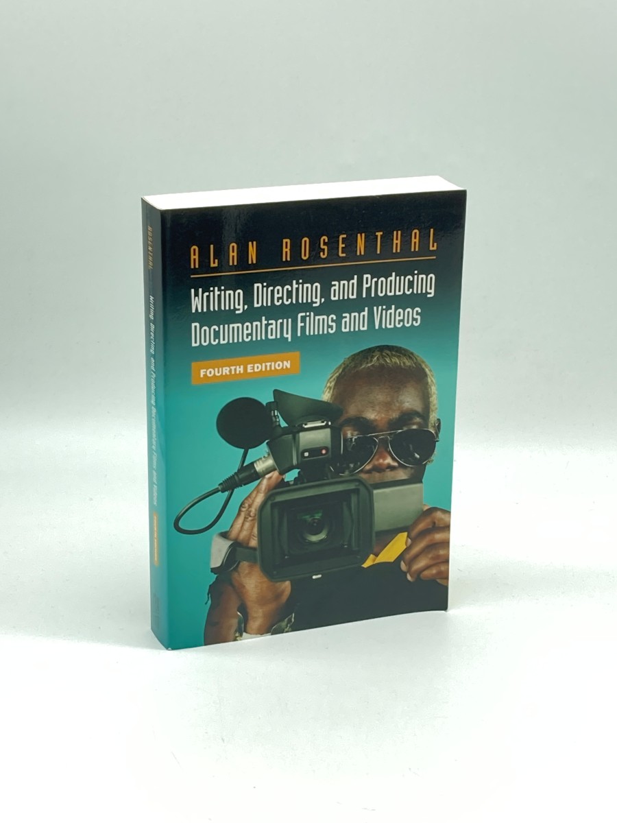 Writing, Directing, and Producing Documentary Films and Videos, Fourth Edition