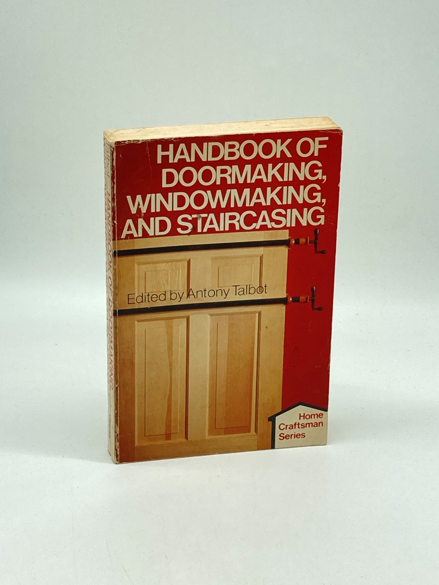 Image for Handbook of Doormaking, Windowmaking, and Staircasing Handbook of Doormaking, Windowmaking, and Staircasing