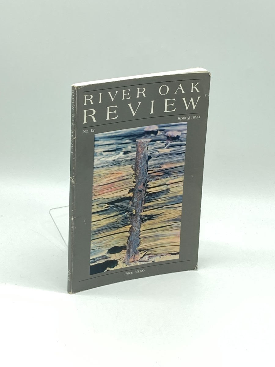 River Oak Review Spring 1999, No. 12