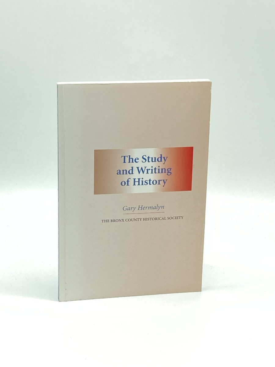 Image for The Study and Writing of History The Study and Writing of History