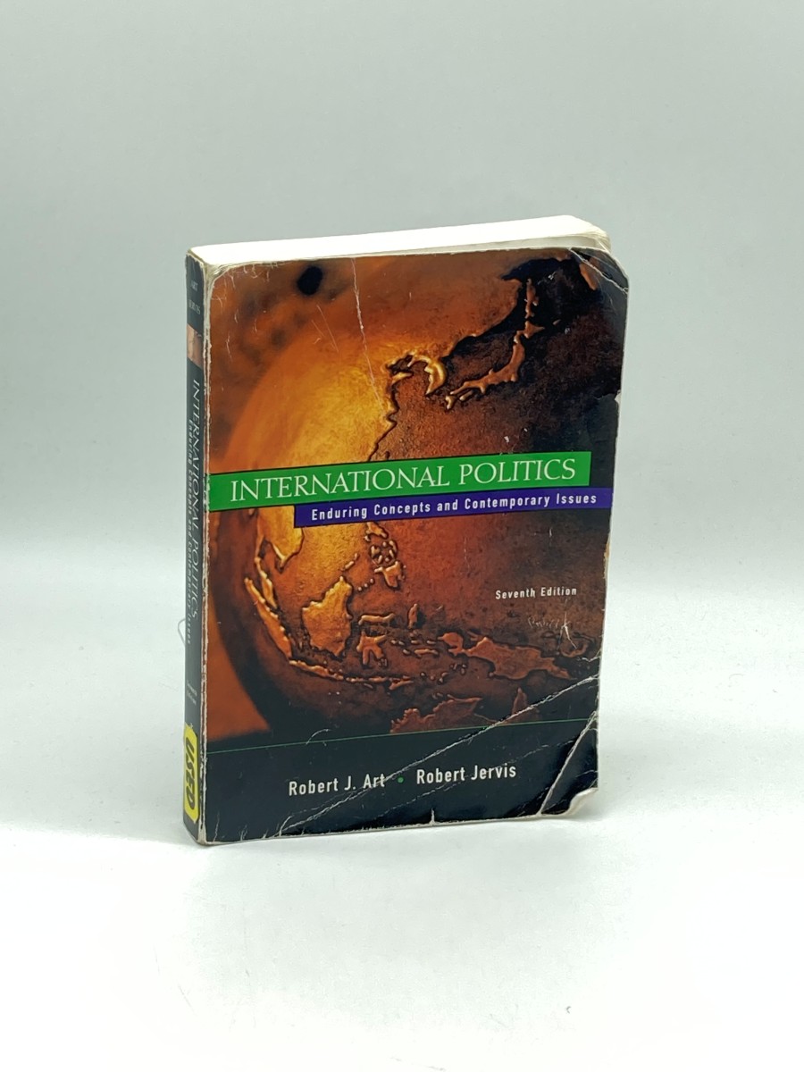 Image for International Politics Enduring Concepts and Contemporary Issues International Politics Enduring Concepts and Contemporary Issues