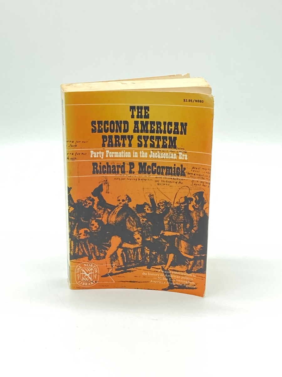 Image for The Second American Party System Party Formation in the Jacksonian Era The Second American Party System Party Formation in the Jacksonian Era