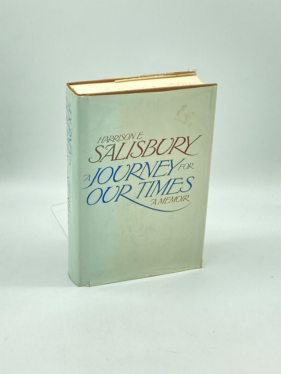 A Journey for Our Times * a Memoir