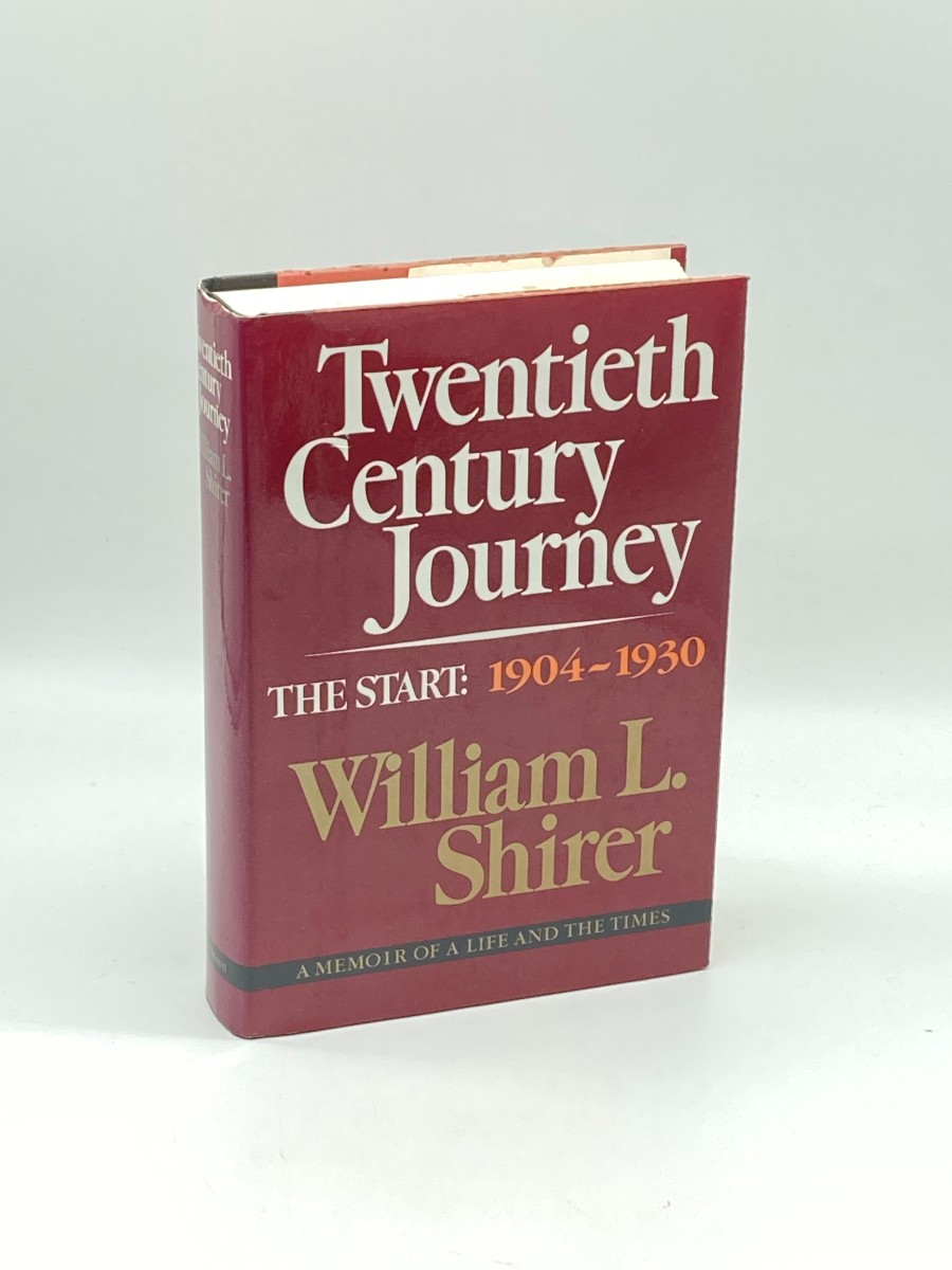 20Th Century Journey A Memoir of a Life and the Times: Volume 1, the Start: 1904-1930