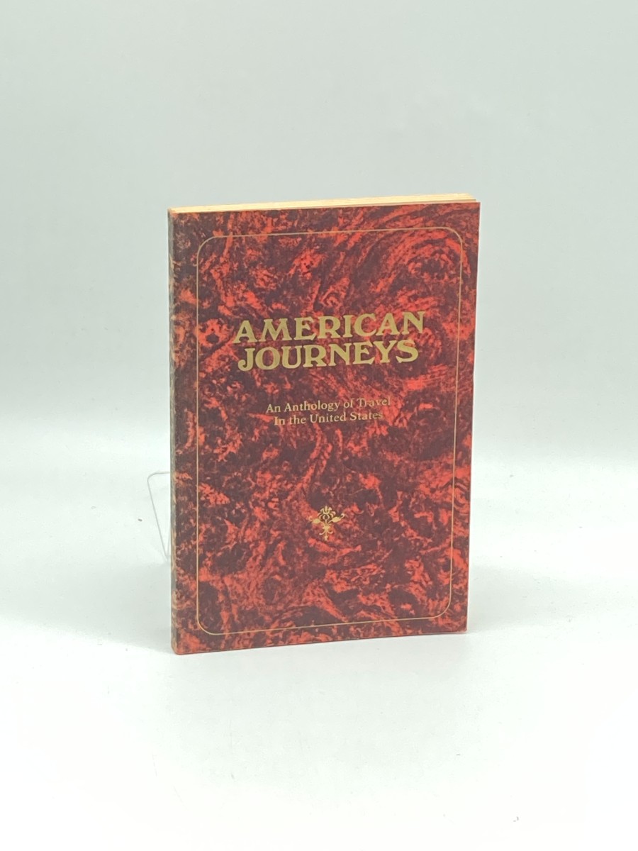 American Journeys An Anthology of Travel in the United States