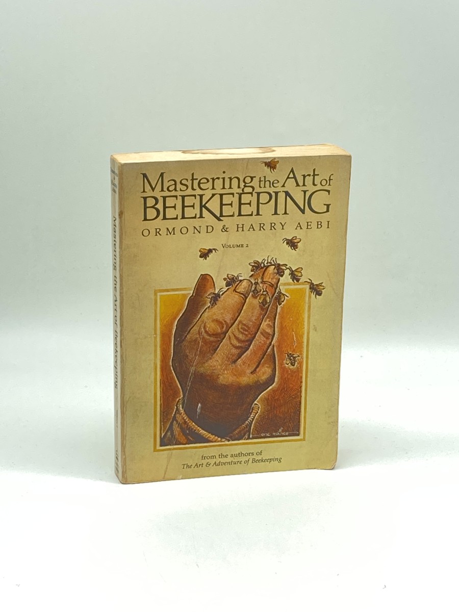 Mastering the Art of Beekeeping, Vol. 2