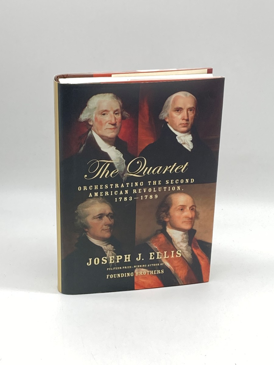 The Quartet Orchestrating the Second American Revolution, 1783-1789