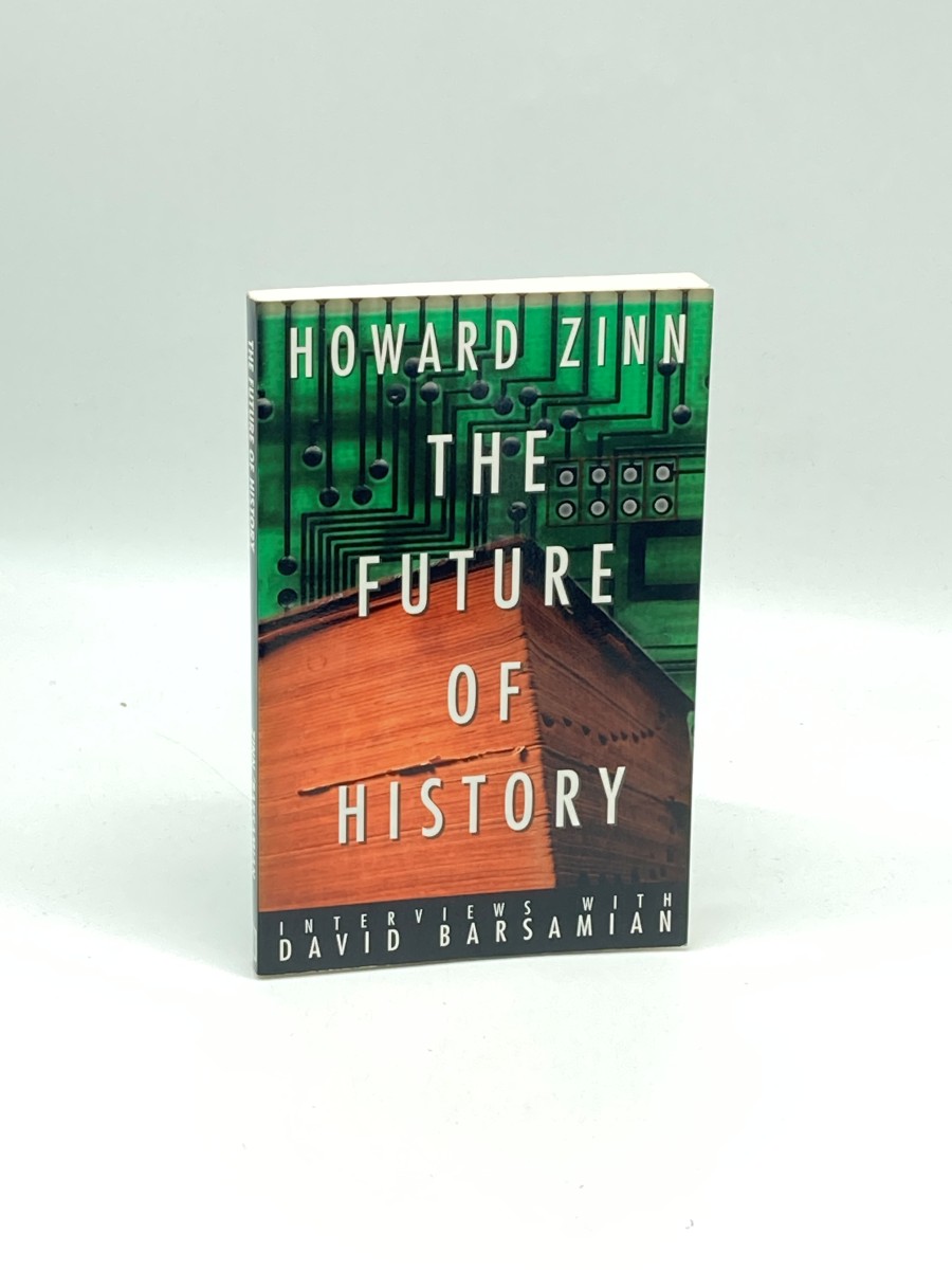 The Future of History (First Printing) Interviews with David Barsamian